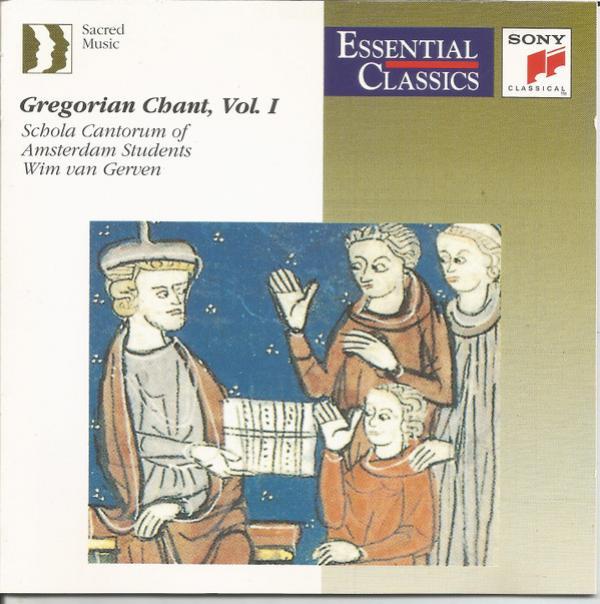 Schola Cantorum Of Amsterdam Students, Wim van Gerven - Gregorian Chant, Vol. 1