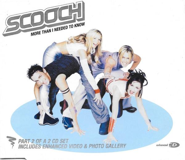 Scooch - More Than I Needed To Know