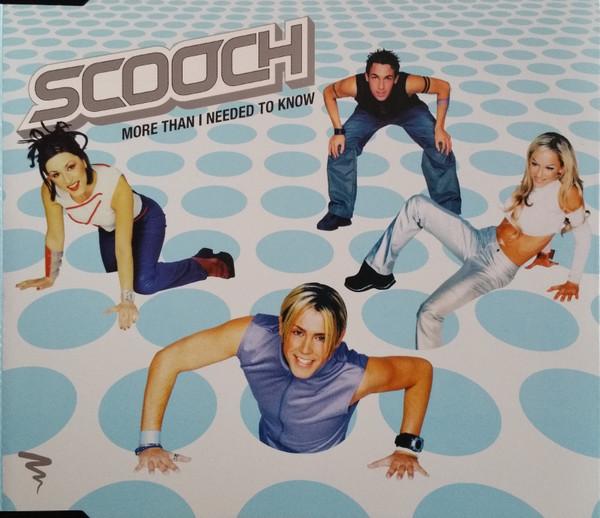 Scooch - More Than I Needed To Know