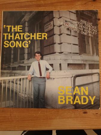Sean Brady - The Thatcher Song