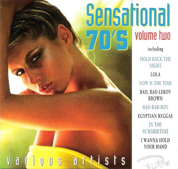  - Sensational 70's Volume Two