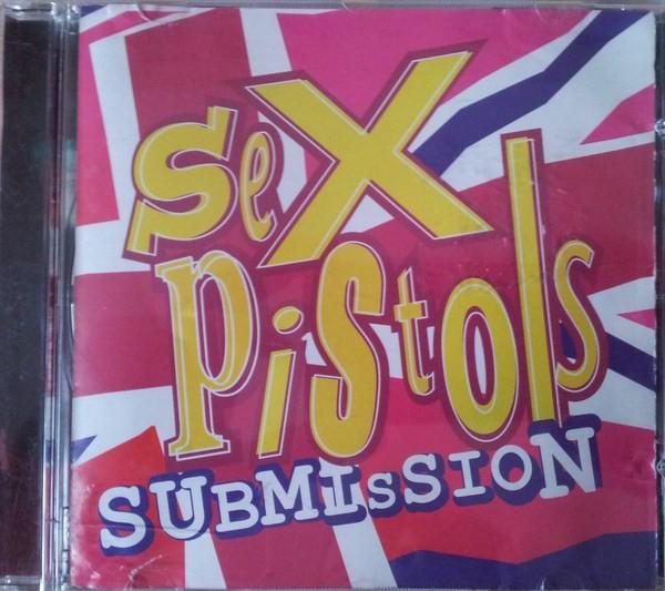 Sex Pistols - Submission