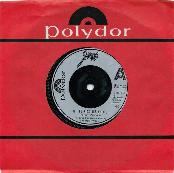 Sham 69 - If The Kids Are United