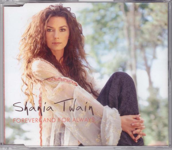 Shania Twain - Forever And For Always