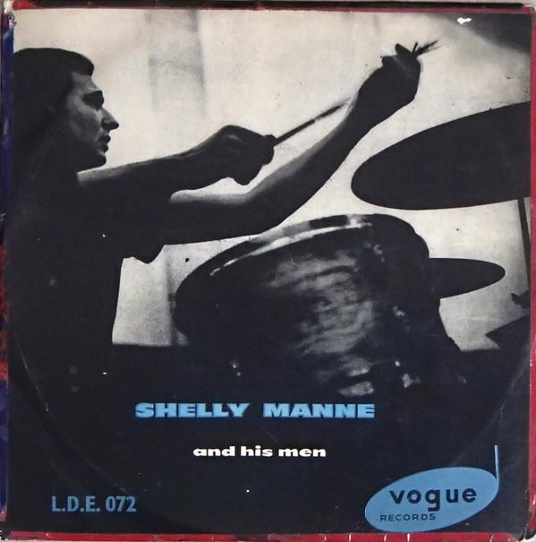 Shelly Manne & His Men - Shelly Manne And His Men