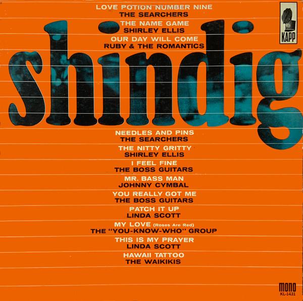  - Shindig