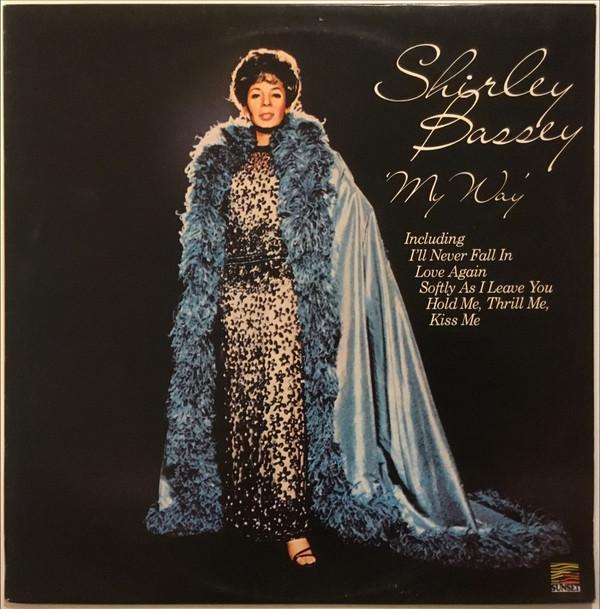 Shirley Bassey - 'My Way'