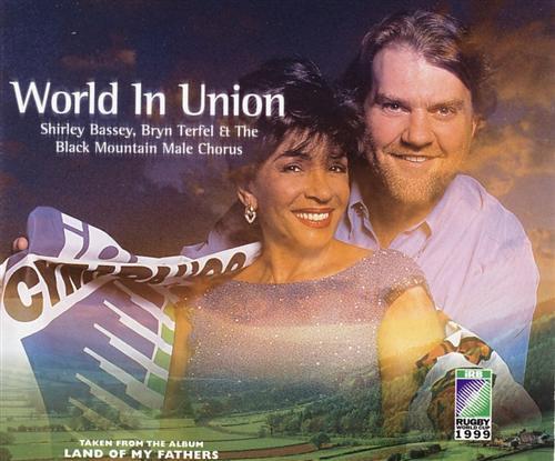 Shirley Bassey, Bryn Terfel, The Black Mountain Male Chorus - World In Union
