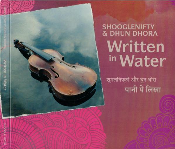 Shooglenifty, Dhun Dhora - Written In Water
