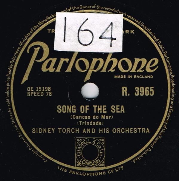 Sidney Torch & Orchestra - Song Of The Sea / Majorca (Midinette)
