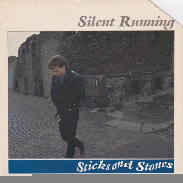 Silent Running - Sticks And Stones