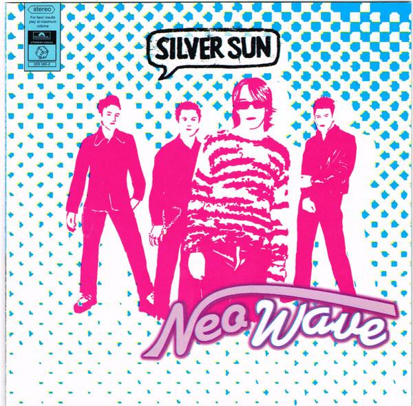 Silver Sun - Neo Wave