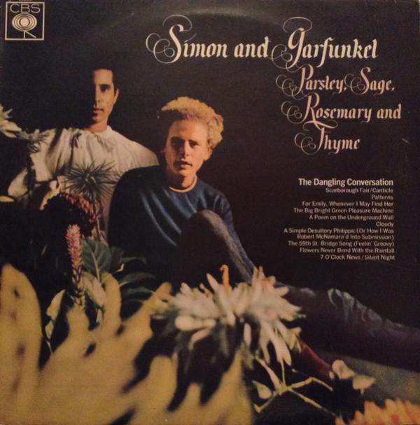 Simon & Garfunkel - Parsley, Sage, Rosemary And Thyme