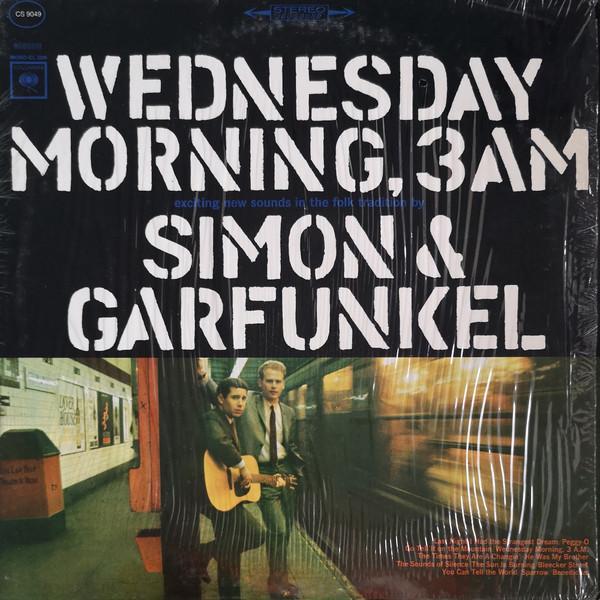 Simon & Garfunkel - Wednesday Morning, 3 A.M.