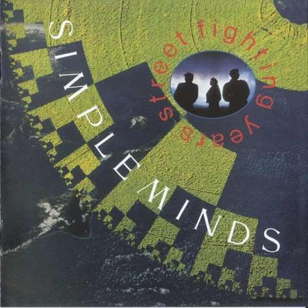 Simple Minds - Street Fighting Years