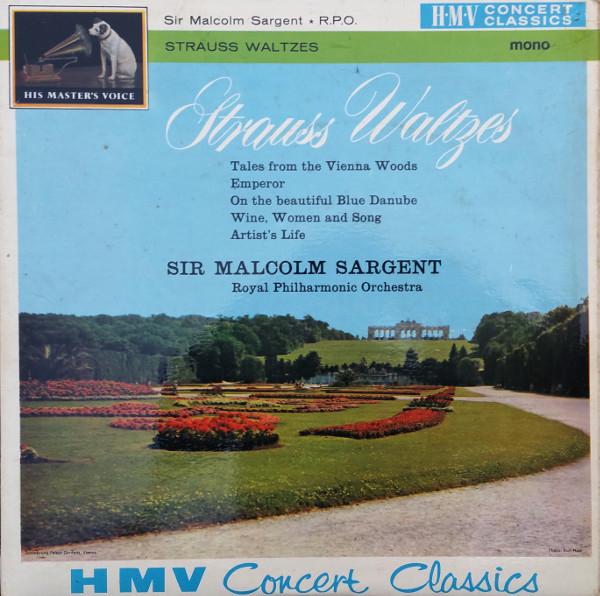 Sir Malcolm Sargent, Johann Strauss Jr. - Waltzes
