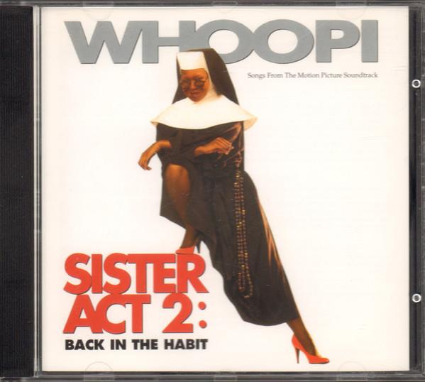  - Sister Act 2: Back In The Habit