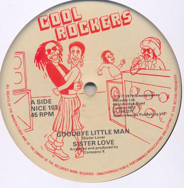 Sister Love (2), Company X - Goodbye Little Man / Walk Away Man