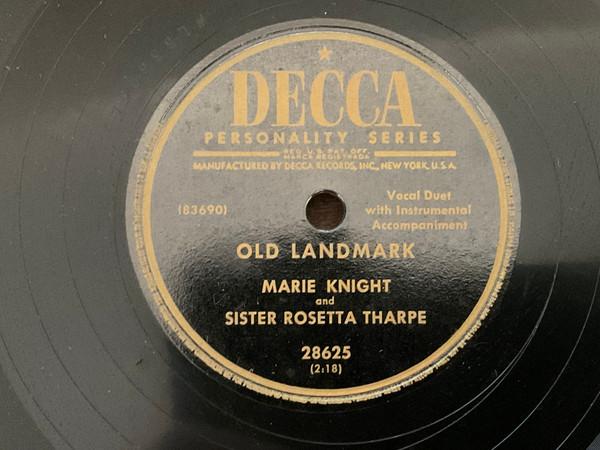 Sister Rosetta Tharpe, Marie Knight - Old Landmark / Pressing On 
