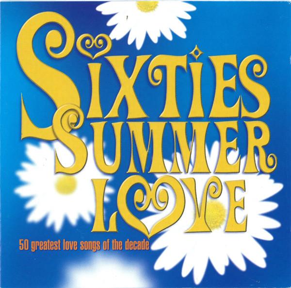  - Sixties Summer Love