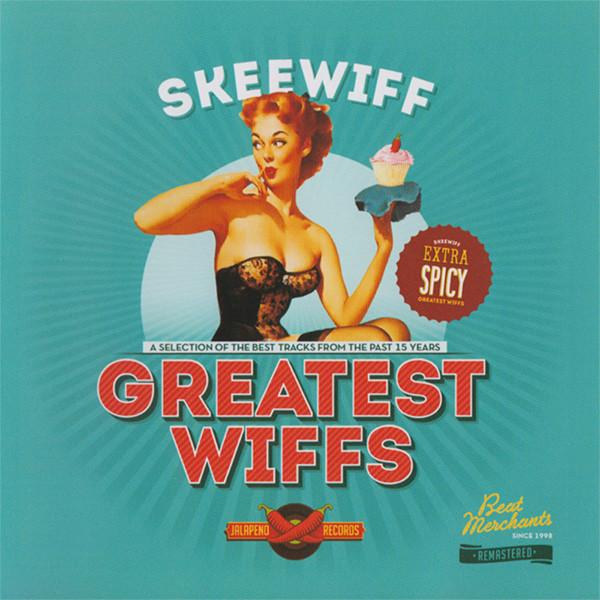 Skeewiff - Greatest Wiffs