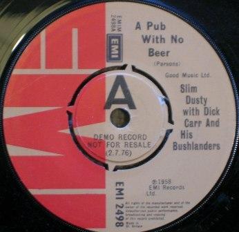 Slim Dusty, Bushlanders, Dick Carr - A Pub With No Beer