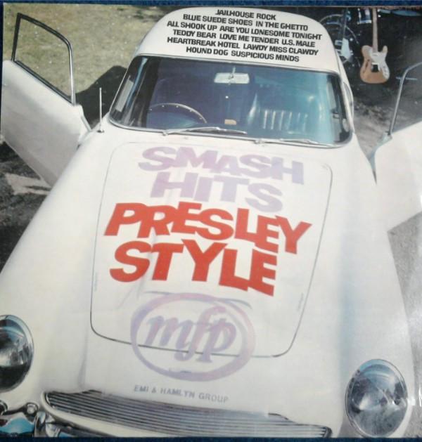  - Smash Hits Presley Style