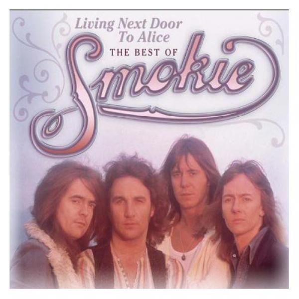 Smokie - Living Next Door To Alice: The Best Of Smokie