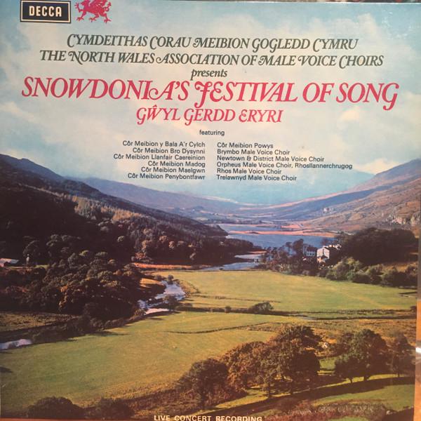  - Snowdonia's Festival Of Song