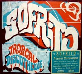 - Sofrito (Tropical Discotheque)
