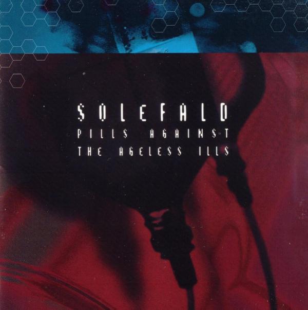 Solefald - Pills Against The Ageless Ills