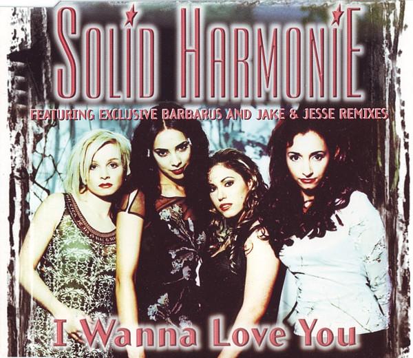 Solid HarmoniE - I Wanna Love You