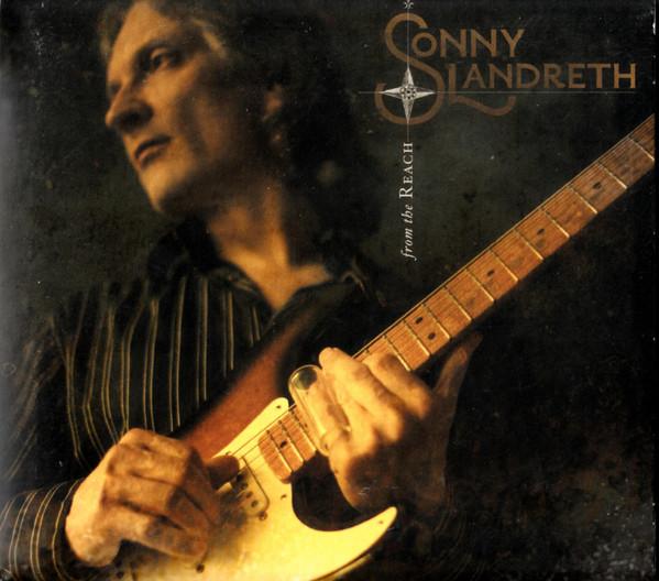 Sonny Landreth - From The Reach