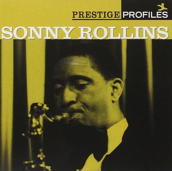 Sonny Rollins - Prestige Profiles Sonny Rollins