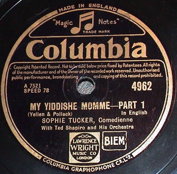 Sophie Tucker - My Yiddishe Momme