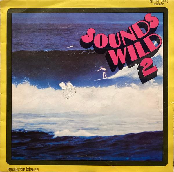  - Sounds Wild 2