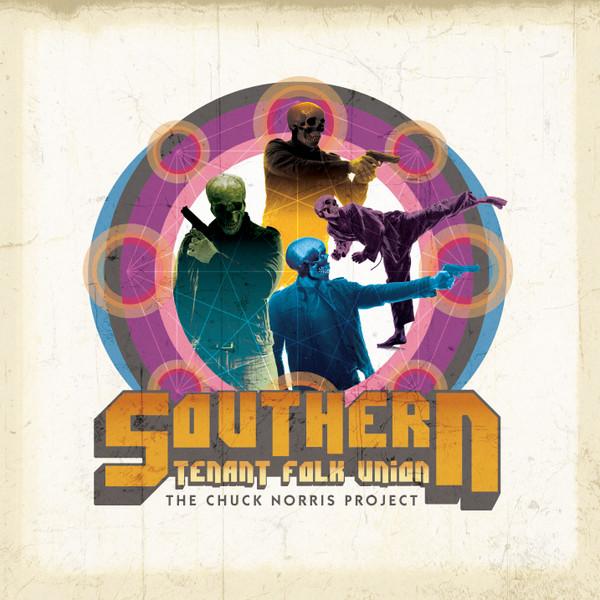 Southern Tenant Folk Union - The Chuck Norris  Project