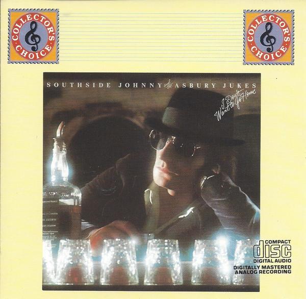 Southside Johnny & The Asbury Jukes - I Don't Want To Go Home