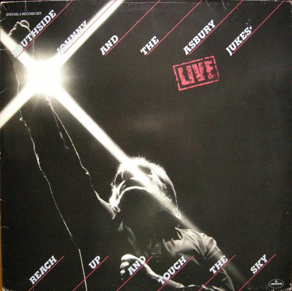 Southside Johnny & The Asbury Jukes - Live - Reach Up And Touch The Sky