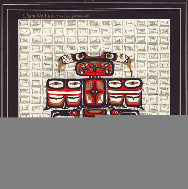 Spandau Ballet - Chant No. 1 (I Don't Need This Pressure On)