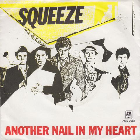 Squeeze (2) - Another Nail In My Heart