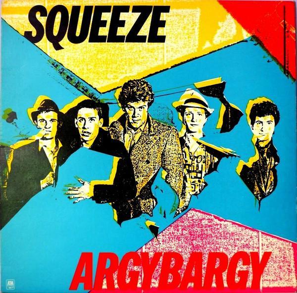 Squeeze  - Argybargy