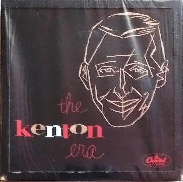 Stan Kenton - The Kenton Era