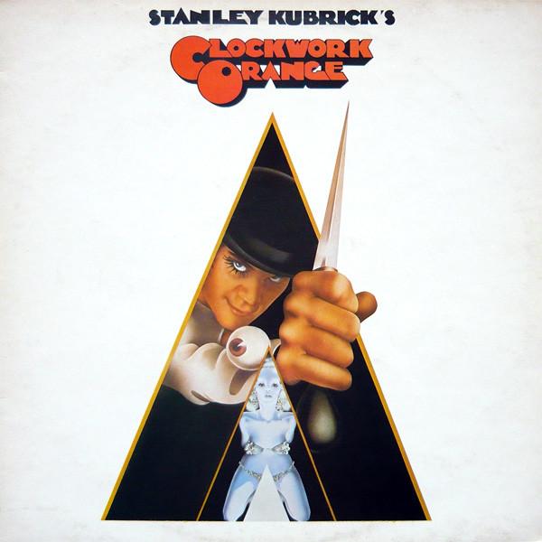  - Stanley Kubrick's A Clockwork Orange