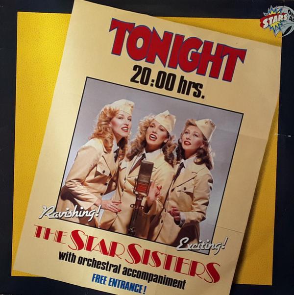 Stars On 45, The Star Sisters - Tonight 20.00 Hrs