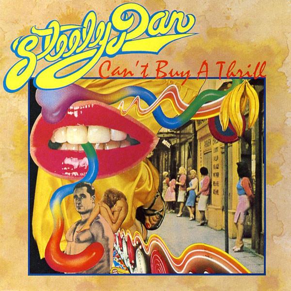 Steely Dan - Can't Buy A Thrill
