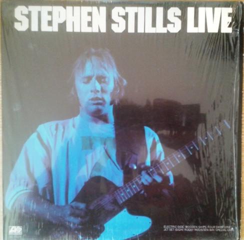 Stephen Stills - Stephen Stills Live