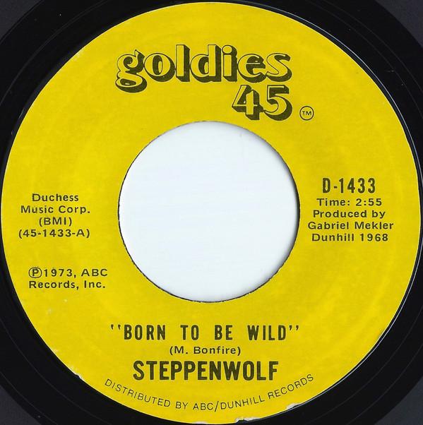 Steppenwolf - Born To Be Wild / Magic Carpet Ride