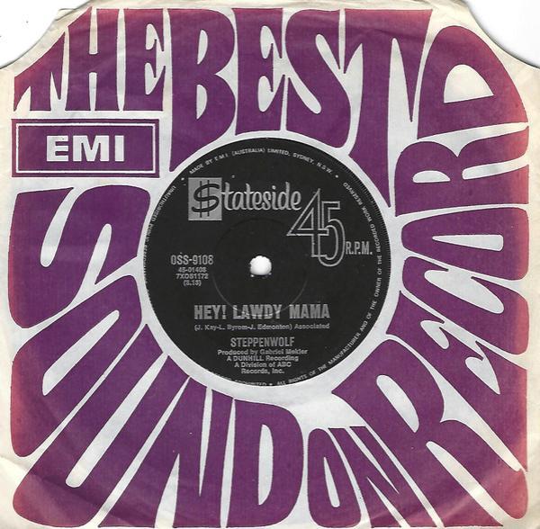 Steppenwolf - Hey Lawdy Mama / Twisted