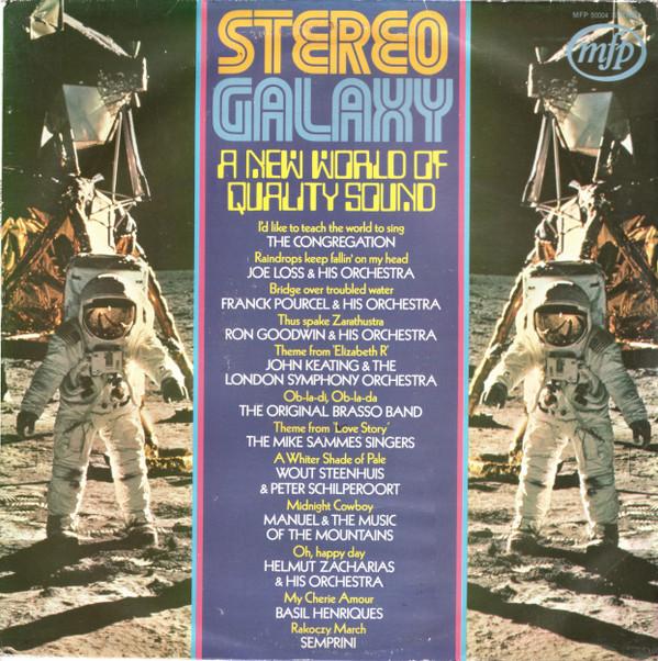 - Stereo Galaxy: A New World Of Quality Sound